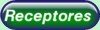 Receptores